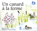 Un canard à la ferme